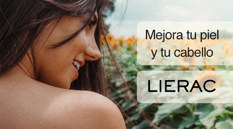 Descubre cómo mejorar tu piel y tu cabello con Lierac. Individual y Gratuito.