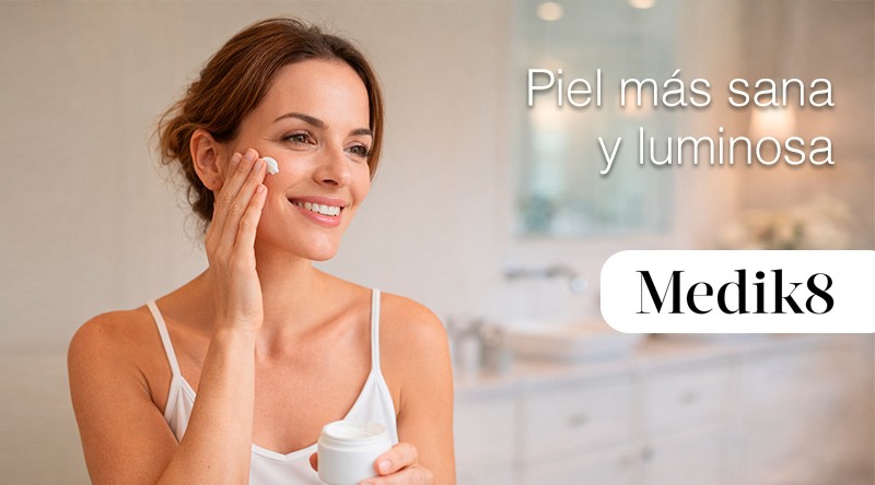 Luce una piel más sana y luminosa con este Evento MEDIK8. Individual y Gratuito.