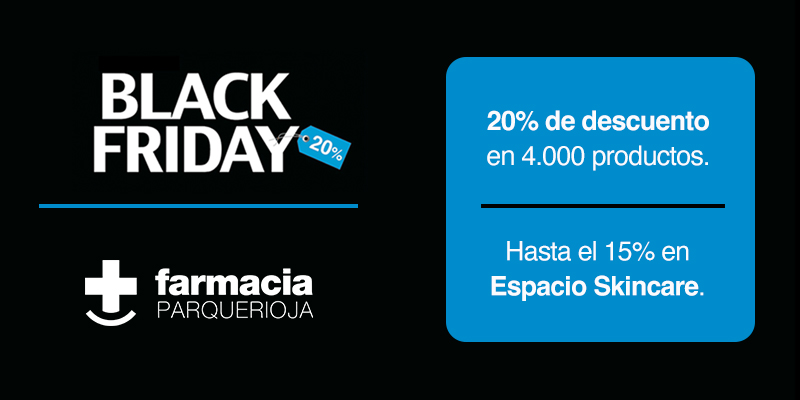 Black Friday en Farmacia Parque Rioja: 4.000 productos con 20% de descuento y hasta el 15% en el Espacio Skincare.